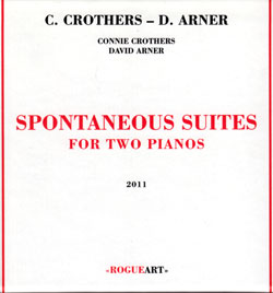 CONNIE CROTHERS - Spontaneous Suite For Two Pianos [4 CD Box Set] cover 
